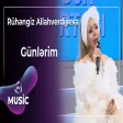 Rühəngiz Allahverdiyeva - Günlərim