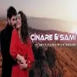 Cinare Melikzade - Sami İsmayilli - Dunyadan Uzak ( Remix 2022)