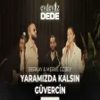 Yaramızda Kalsın, Güvercin (Akustik) - Berkay & Merve Özbey
