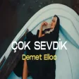 DEMET ELLOO - Çok Sevdik