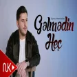 Seymur Memmedov - Gelmedin Hec