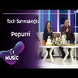 Tacir Şahmalıoğlu - Popurri