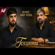 Ruslan Musfiqabad - Toxunma (Remix Arif Feda) TikTok Trend