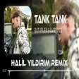 BATUFLEX & LVBEL C5 - TANK TANK & TAK TAK ( Halil Yıldırım Remix ) Kasası Sağlam