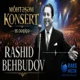 Rashid Behbudov - Möhteşem Konsert
