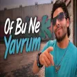İsmail YK - Of Bu Ne Yavrum