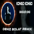 Deniz Bolat - Kongo Kongo
