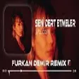 Ayça Özefe - Seni Dert Etmeler ( Furkan Demir & Murat Karaytu Remix )