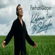 Ferhat Göçer - Kafamın İçini Bi' Salsaydın