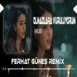 Olmazlara Vuruluyorum ( Ferhat Güneş Remix ) Melek Kaldım Bir Başıma Korkum Seni Unutuyorum