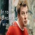 Kyle Gordon - If You Break Up With Me (feat. 10 Year Plan