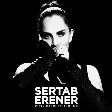 Sertab Erener - Kime Diyorum (Pop Remix)