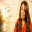 Şirin Üstün - Sel Eyler © Arda Müzik