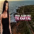 Elsen Pro - Ya Khayal