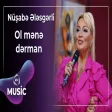 Nüşabə Ələsgərli - Ol mənə dərman