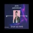 Edis - Arıyorum (Sercan Uca Remix)