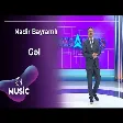 Nadir Bayramlı - Gəl