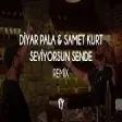 Diyar Pala & Samet Kurt - Seviyorsun Sende ( Fatih Yılmaz Remix )