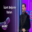 İzzət Bağırov - Yalan