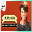 Meral Çelik - Bir Cennettir Bu Dünya (Saner Plak)