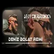 Lvbel C5 - Aşkım Çok Pardon (Deniz Bolat Remix)