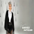 Zeyna - Səssiz İntizar