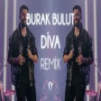 Burak Bulut - Diva ( Fatih Yılmaz Remix ) Diva Bebeğim