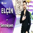 Elçin Cəfərov - Sevmişəm