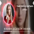 Afraz - Tanıyorum Katilimi (Erdem Düzgün & Ferhat İlter Remix)