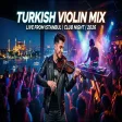 TURKISH VIOLIN MIX - Vol.1 (YMK Musiqi)