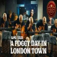 Kamil Özler - A Foggy Day In London Town