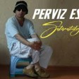 Pərviz Əsədov - Salamatçılıq Olsun 2020
