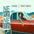 Sancak & Tahsin Burak - Ne Sana Ne Bana