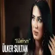 Ulker Sultan - Bilmirsen (YUKLE)