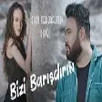 Elcin Meherremov & Duygu - Bizi Barisdirin (YUKLE)