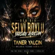 Taner Yalçın & Melodic Techno - Selvi Boylu