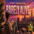 Samet Önder Kök - Barely Alive Deep House