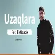 Feti Fetizde - Uzaqlara (2020)