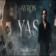 Sezen Aksu - Yas AYROS Akustik Cover (Duygusal Yorum