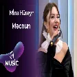 Mina Hüseyn - Məcnun