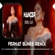 Kader Sen Bize Nazik Davranmadın ( Ferhat Güneş Remix Sibel Can - Hançer
