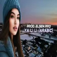 Elsen Pro - Ya Lili
