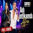 Afra - Adı İntikamdı Saygı1 (Mustafa Sandal)