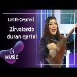 Lətifə Çeşməli - Zirvələrdə duran qartal