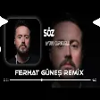 Aydın Kurtoğlu - Söz Yürü Ey Kalbim O Zalim Gecede ( Ferhat Güneş Remix )