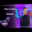 Bahar Lətifqızı - Viranə