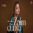 Xatirə İslam - Zalım Dünya (YUKLE)