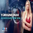 Enes Batur - Yüreğine İnan (Umut Demir Remix)