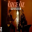 Özge Öz - Kara Toprak