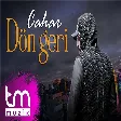 Cahar - Dön Geri - 2020